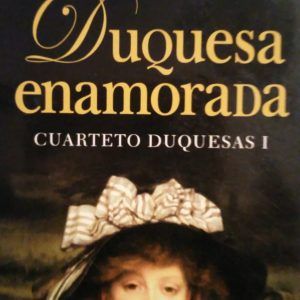 Duquesa enamorada
