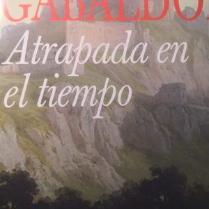 Atrapada en el tiempo DIANA GABALDON