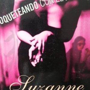 Coqueteando con el peligro SUZANNE ENOCH