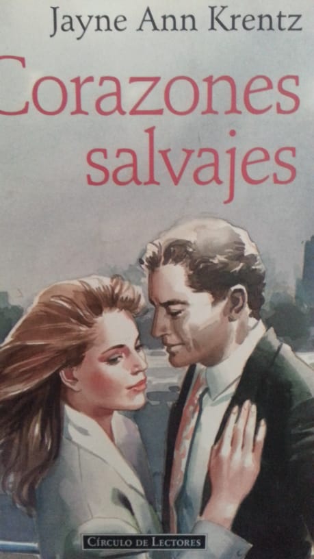 Corazones salvajes JAYNE ANN KRENTZ