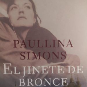 El jinete de bronce PAULLINA SIMONS