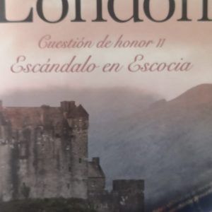 Escandalo en Escocia JULIA LONDON