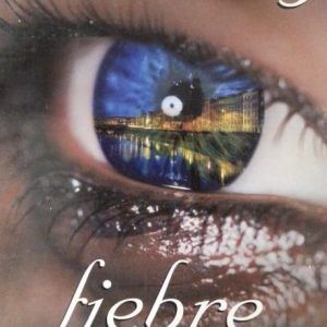 Fiebre oscura KAREN MARIE MONING