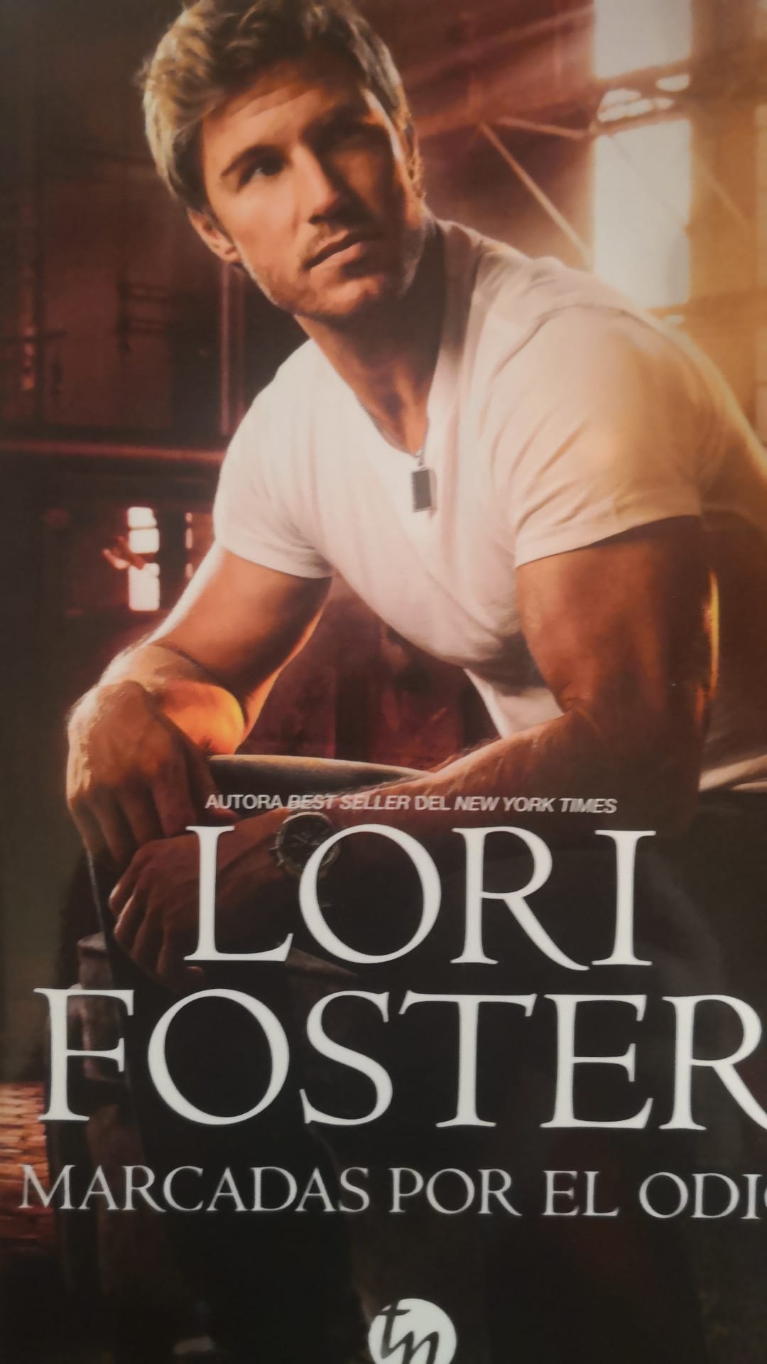 Marcadas por el odio LORI FOSTER