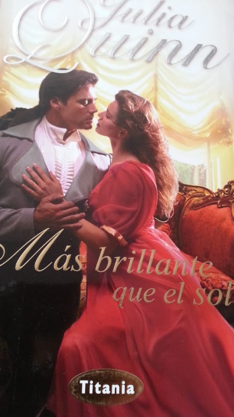 Mas brillante que el sol JULIA QUINN