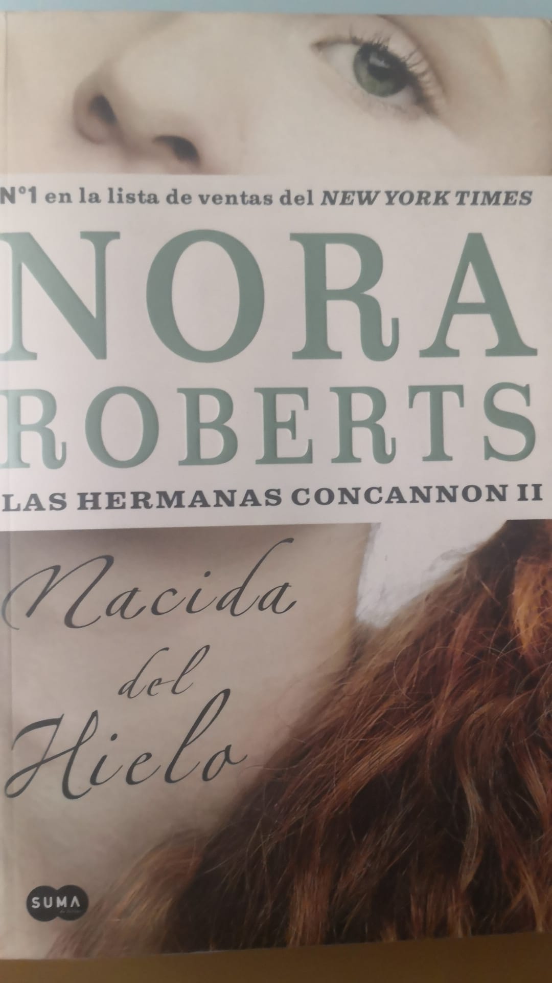 Nacida del Hielo NORA ROBERTS