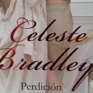 Perdicion CELESTE BRADLEY