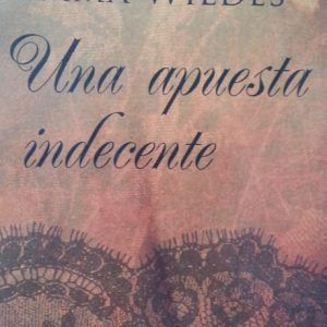 Una apuesta indecente EMMA WILDES