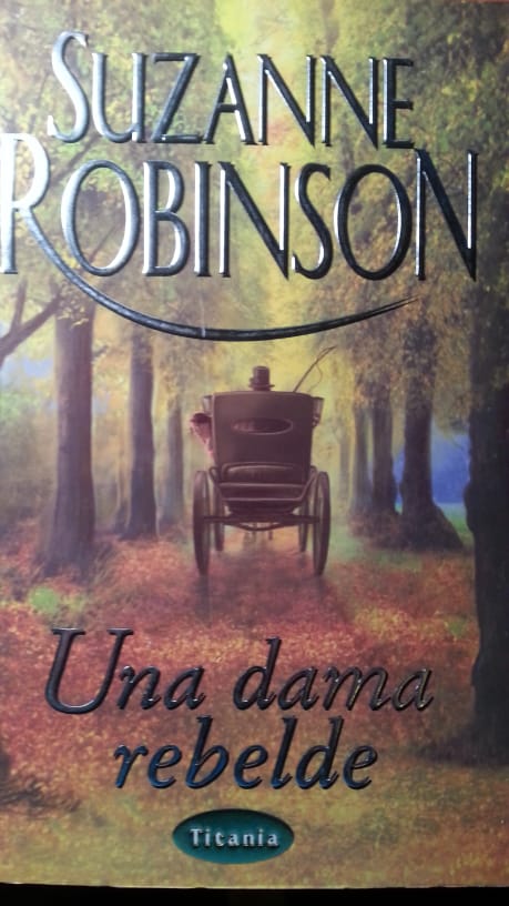 Una dama rebelde SUZANNE ROBINSON