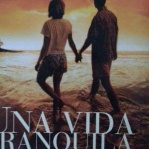 Una vida tranquila KRISTIN HANNAH