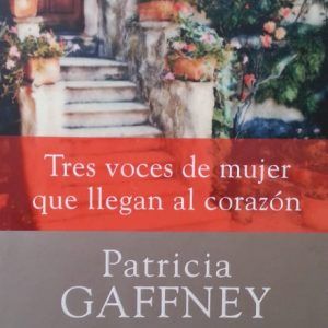 Volver a empezar PATRICIA GAFFNEY