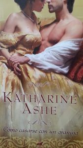 Como casarse con un granuja KATHARINE ASHE