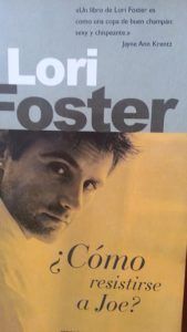 Como resistirse a JOE | LORI FOSTER