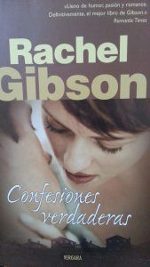 Confesiones verdaderas RACHEL GIBSON
