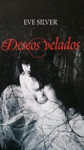 Deseos Velados EVE SILVER Deseos Velados EVE SILVER