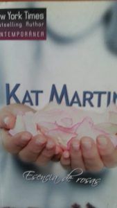 Esencia de rosas KAT MARTIN