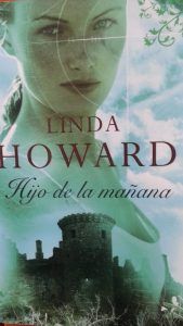Hijo de la manana LINDA HOWARD Hijo de la manana LINDA HOWARD