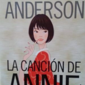 La Cancion de Annie CATHERINE ANDERSON