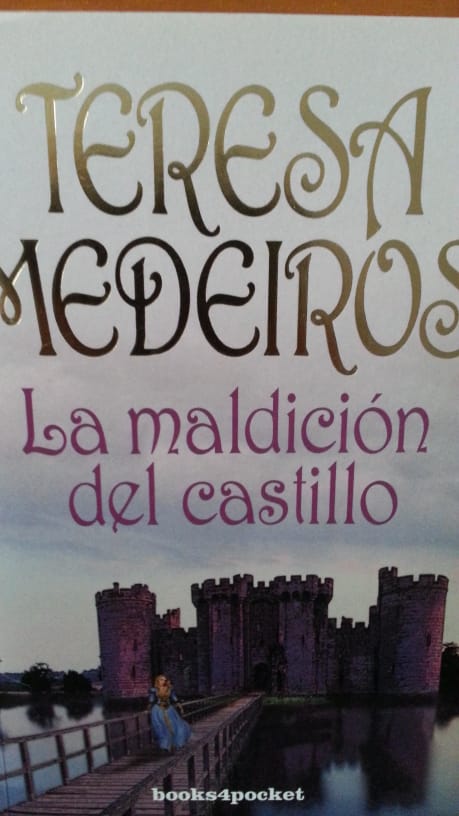 La maldicion del castillo TERESA MEDEIROS
