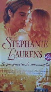 La propuesta de un canalla STEPHANIE LAURENS La propuesta de un canalla STEPHANIE LAURENS