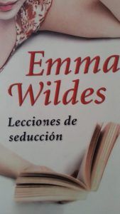 Lecciones de seduccion EMMA WILDES