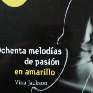 Ochenta melodias de pasion en amarillo VINA JACKSON