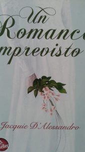 Un romance imprevisto JAQUIE DALESSANDRO