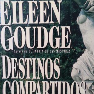 Destinos compartidos EILEEN GOUDGE