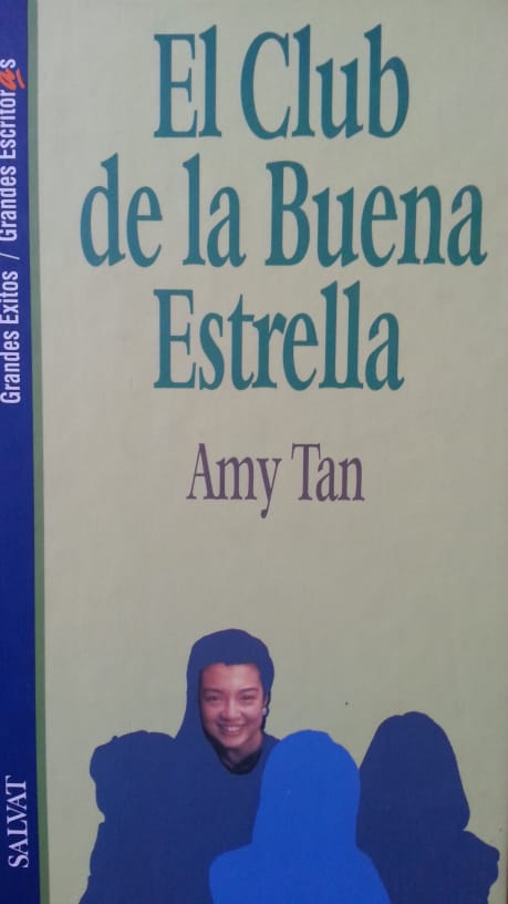 El club de la buena estrella AMY TAN