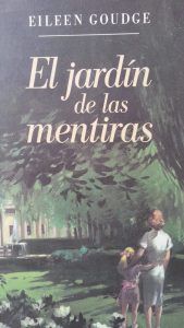 El jardin de las mentiras EILEEN GOUDGE El jardin de las mentiras EILEEN GOUDGE
