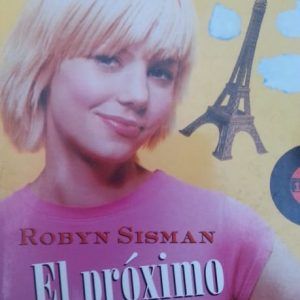 El proximo tren a Paris ROBYN SISMAN