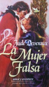 La mujer falsa JUDE DEVEREAUX