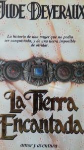 La tierra encantada JUDE DEVEREAUX La tierra encantada JUDE DEVEREAUX