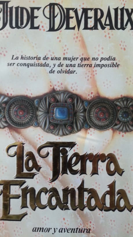 La tierra encantada JUDE DEVEREAUX