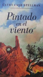 Pintando el viento CATHY CASH SPELLMAN Pintando el viento CATHY CASH SPELLMAN