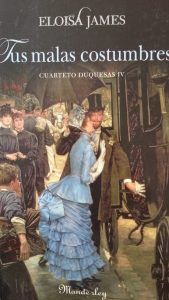Tus malas costumbres ELOISA JAMES