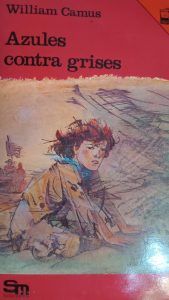 AZULES CONTRA GRISES William Camus