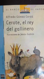 CEROTE EL REY DEL GALLINERO Alfredo Gomez Cerda