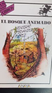 EL BOSQUE ANIMADO Wenceslao Fernandez Florez