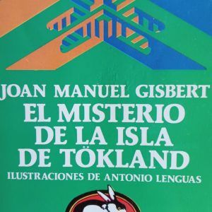 EL MISTERIO DE LA ISLA DE TOKLAND Joan Manuel Gisbert