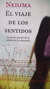 EL VIAJE DE LOS SENTIDOS NEDJMA