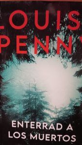 Enterrad a los muertos LOUISE PENNY