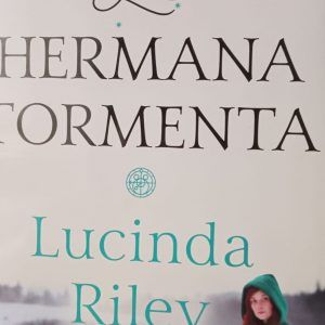 HERMANA TORMENTA Lucinda Riley