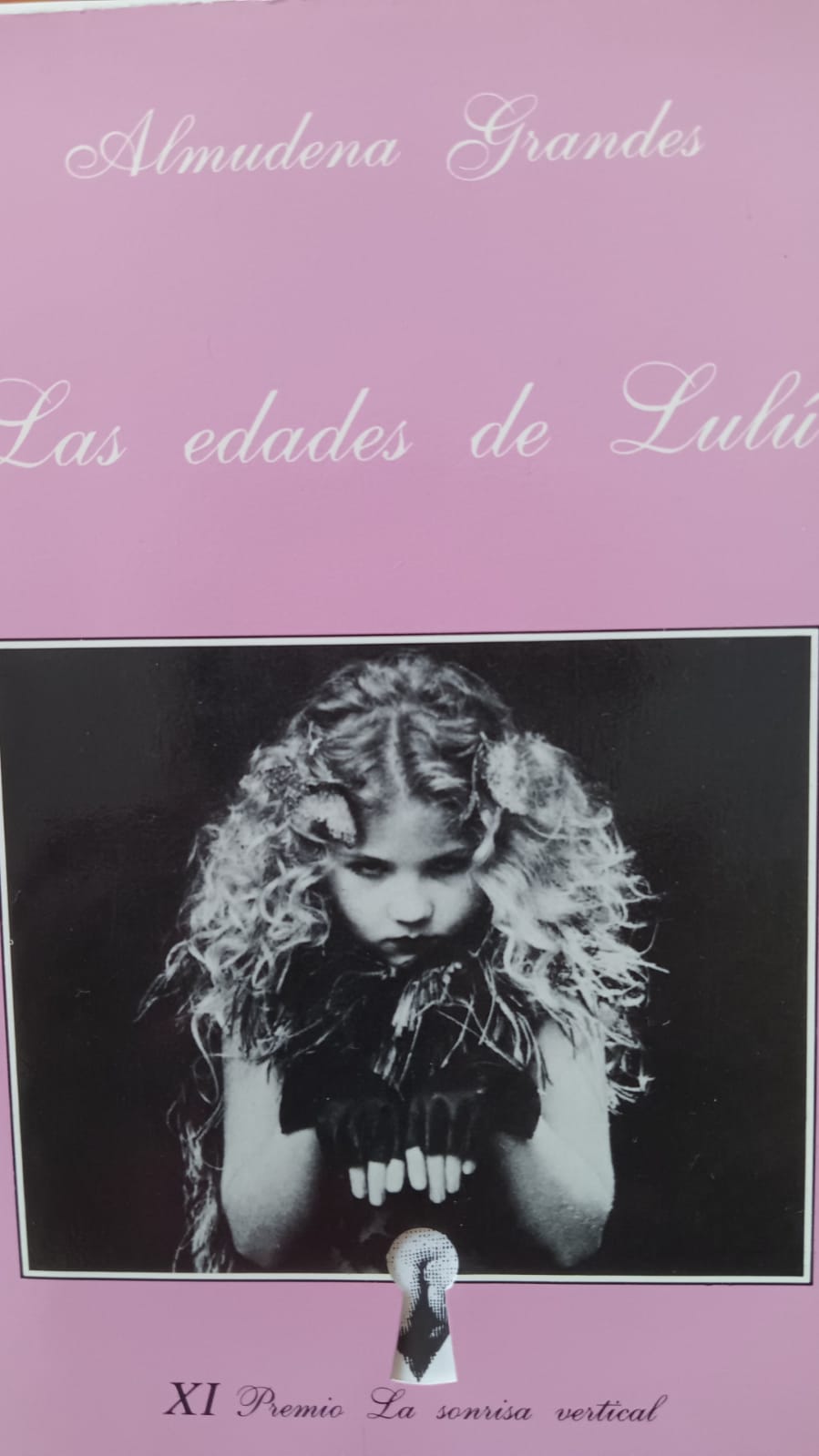 Las edades de Lulu ALMUDENA GRANDES