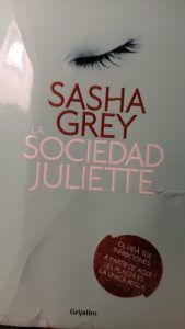 Sociedad Juliette SASHA GREY