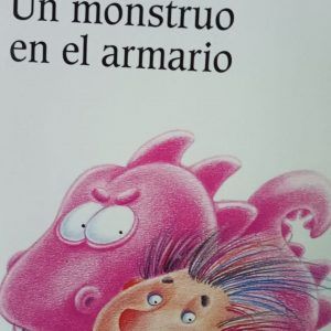 UN MONSTRUO EN EL ARMARIO Carmen Vazquez Vigo