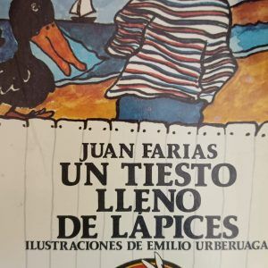 UN TIESTO LLENO DE LAPICES Juan Farias
