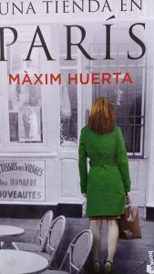 UNA TIENDA EN PARIS Maxim Huerta UNA TIENDA EN PARIS Maxim Huerta