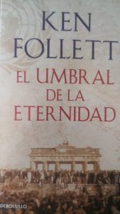 EL UMBRAL DE LA ETERNIDAD Ken Follet