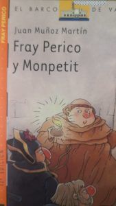 FRAY PERICO Y MONPETIT Juan Munoz Martin FRAY PERICO Y MONPETIT Juan Munoz Martin
